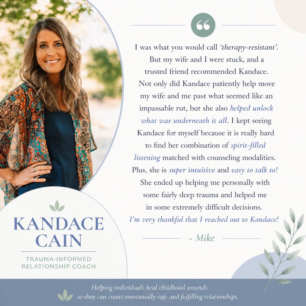 Testimonial from Mike - testimonial graphic featuring Kandace Cain Rather, trauma-informed relationship coach